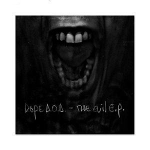Dope D.O.D - The Evil EP CD