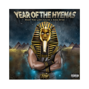 Reef The Lost Cauze & King Size - Year Of The Hyenas CD