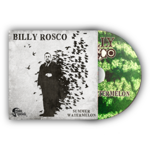 Billy Rosco - Summer Watermelon CD