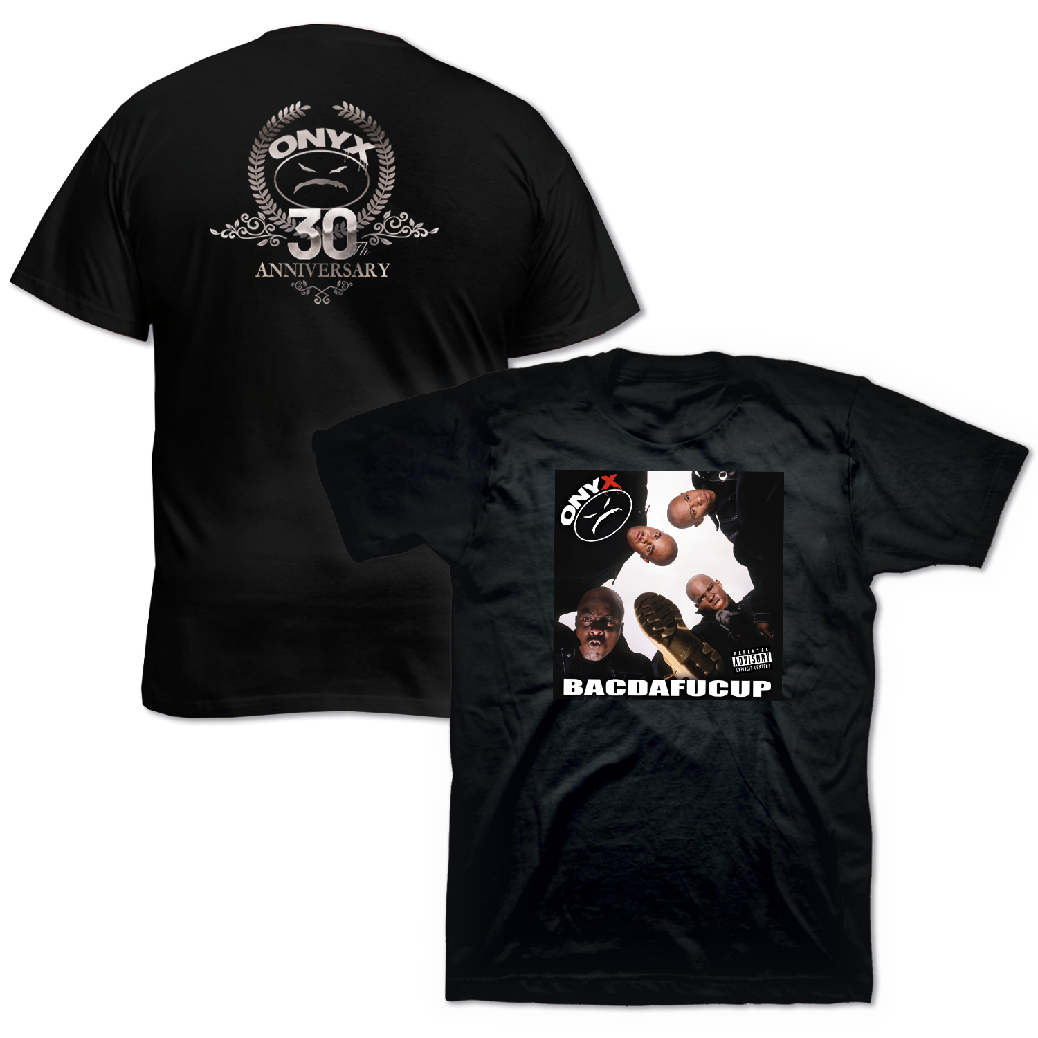 Onyx - BacDaFucUp Anniversary Shirt - Image 1