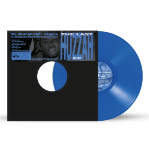Mr. Muthafuckin' eXquire - The Last Huzzah Vinyl