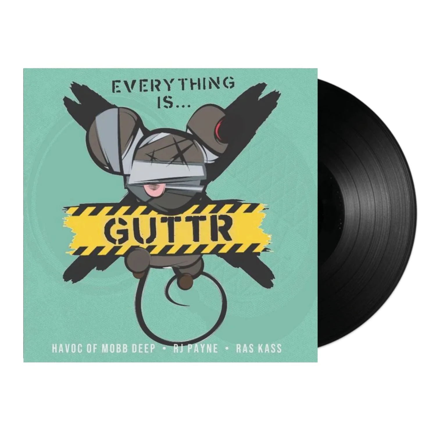 Everything is... Guttr - Havoc RJPane RasKass