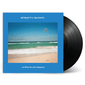 Retrogott & Hulk Hodn - Der Urlaub Hat Nicht Stattgefunden Vinyl