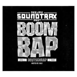 DJ Soundtrax - Boom Bap Deutschrap ft Galv CD